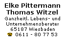  Pittermann & Witzel 
 Wiesbaden 
 Tel. 0611-807753